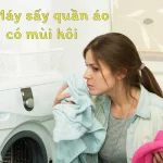 Máy sấy quần áo có mùi hôi khó chịu, làm thế nào để khắc phục?